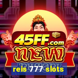 reis 777 slots